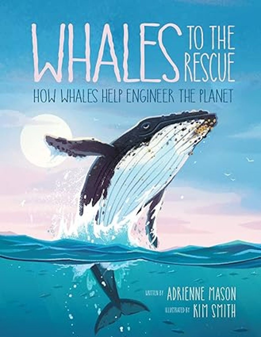 Paper Kept Shop | Whales To The Rescue: How Whales Help Engineer The Planet-Book