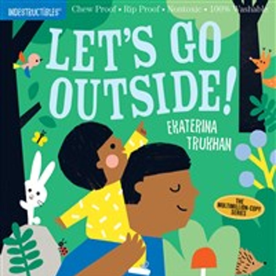 Paper Kept Shop | Indestructibles: Lets Go Outside!-Book