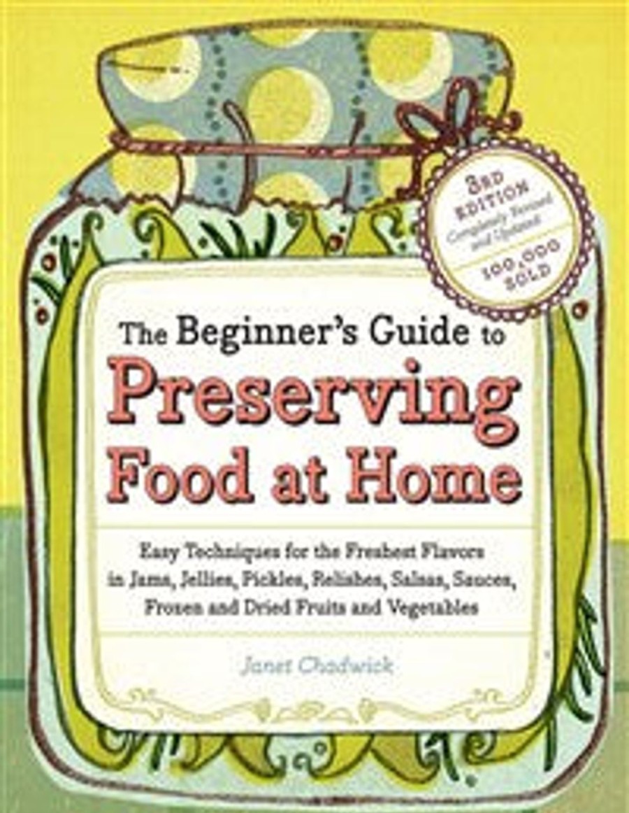 For The Home Kept Shop | Beginner'S Guide To Preserving Food-Book