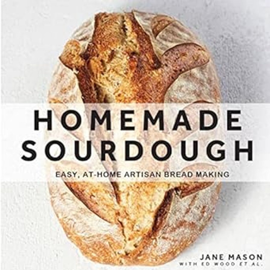 Paper Kept Shop | Homemade Sourdough: Easy, At-Home Artisan Bread Making-Book